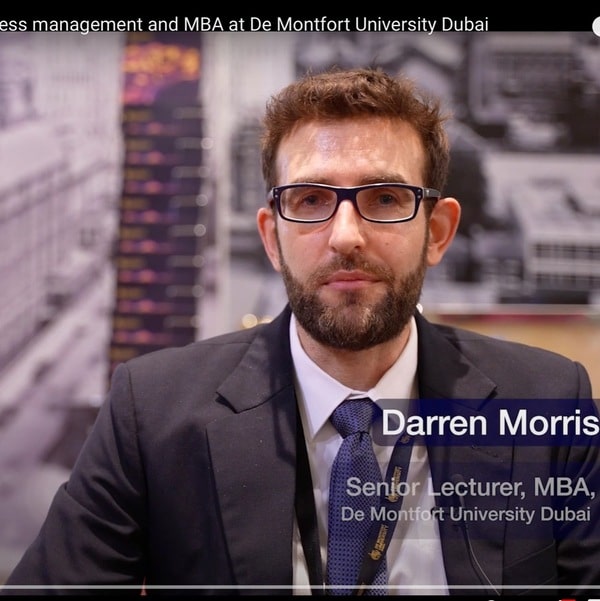 Darren Morris I Senior Lecturer - Business management and MBA at De Montfort University Dubai